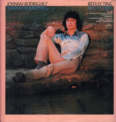 Johnny rodriguez reflecting - reflecting, lp